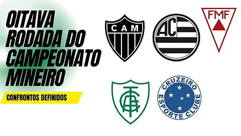 RODADA 08 - Campeonato Mineiro 2023