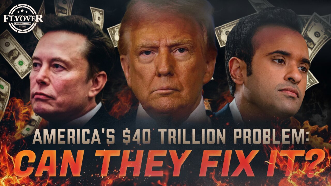 ECONOMY | America’s $40 Trillion Problem: Can Elon, Vivek, and Trump Fix It? - Dr. Kirk Elliott