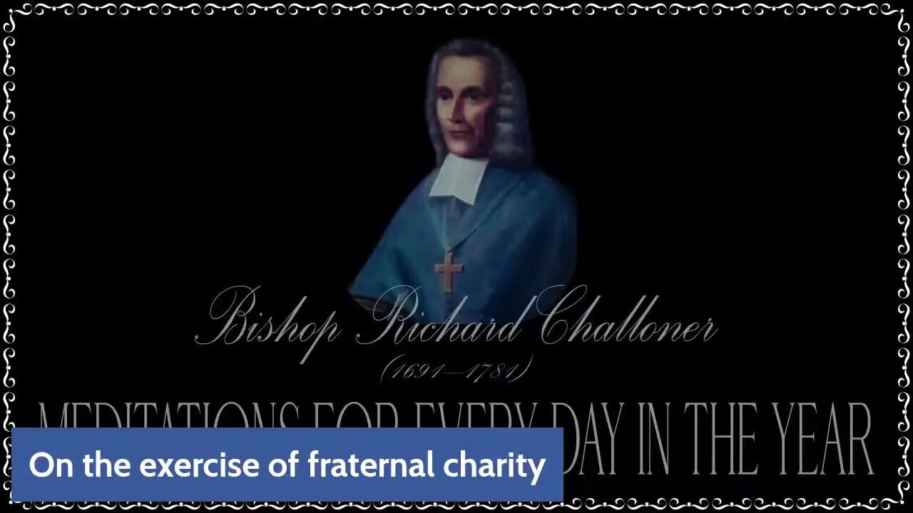 ✠Challoner Meditation: Tuesday after the Ascension