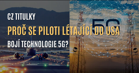 Gravitas - Proč se piloti létající do Ameriky bojí 5G? (CZ TITULKY)