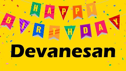 Happy Birthday to Devanesan - Birthday Wish From Birthday Bash