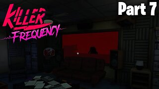 KILLER FREQUENCY | PART 7 | CASEY & JASON NEED HELP | NO COMMENTARY |