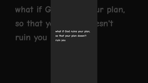 #plans #godsplans