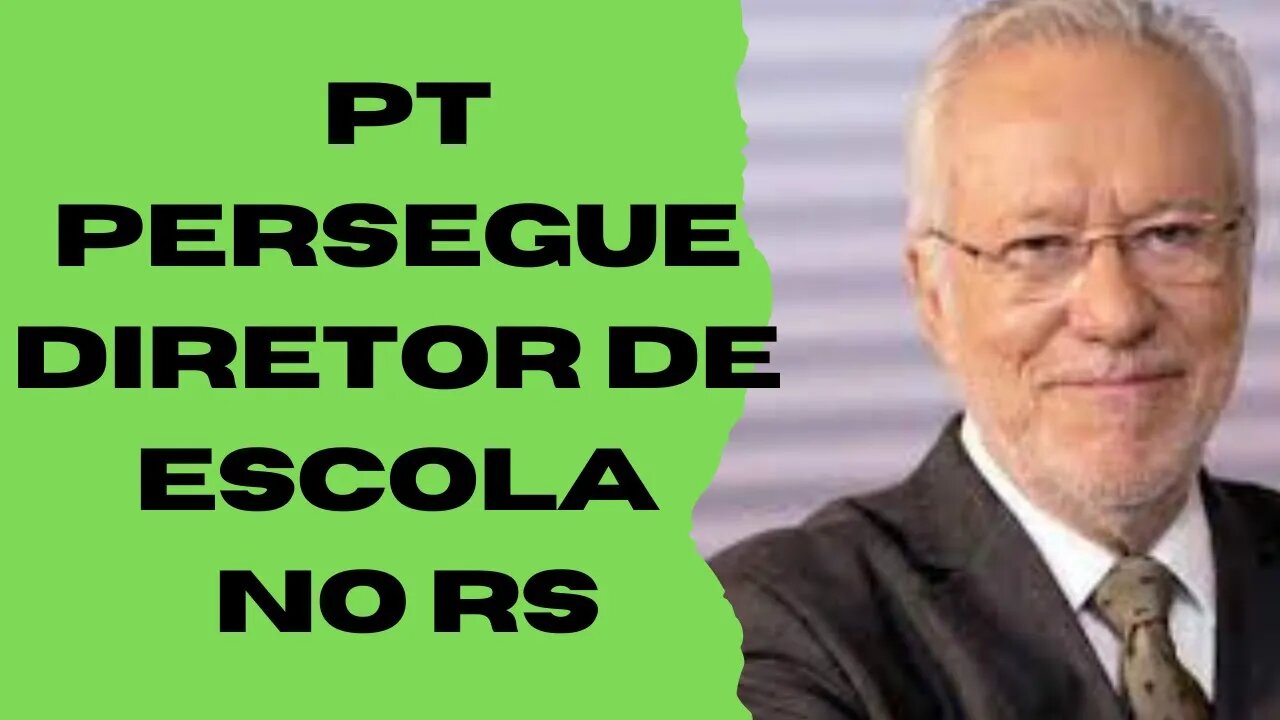 PT PERSEGUE DIRETOR DE ESCOLA NO RS