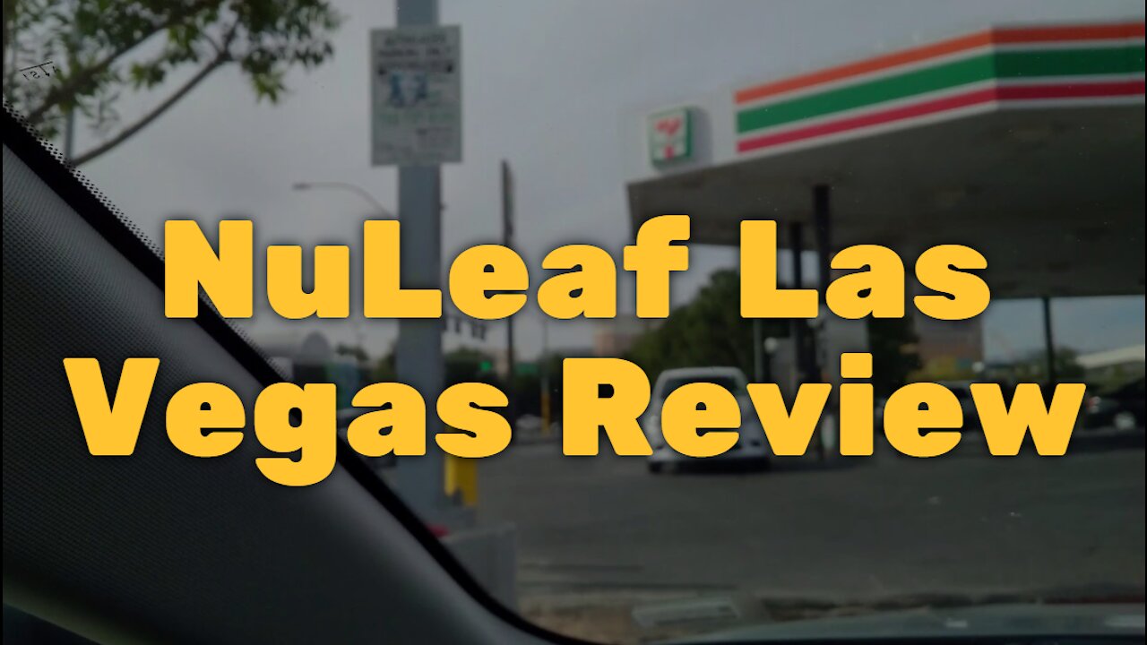 NuLeaf Las Vegas Review: Are You Kidding Me With These Prices Brah?