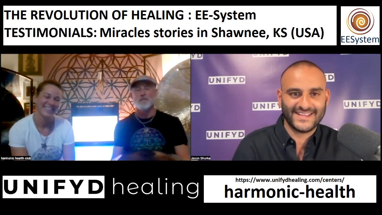 UNIFYD HEALING EESystem-TESTIMONIAL: Miracles stories in Shawnee, KS (USA)