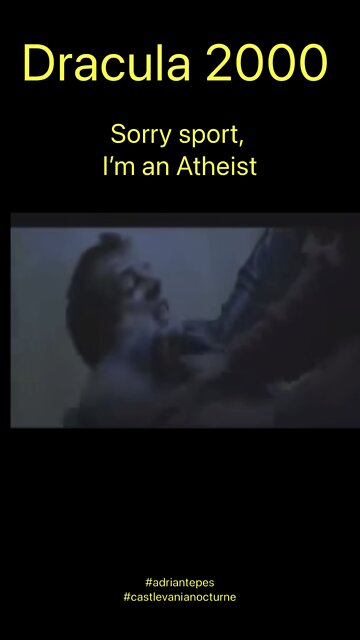 Dracula 2000: Sorry Sport, I’m an Atheist