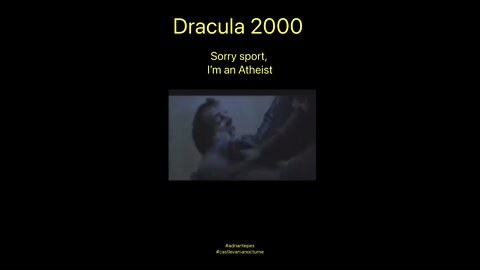 Dracula 2000: Sorry Sport, I’m an Atheist