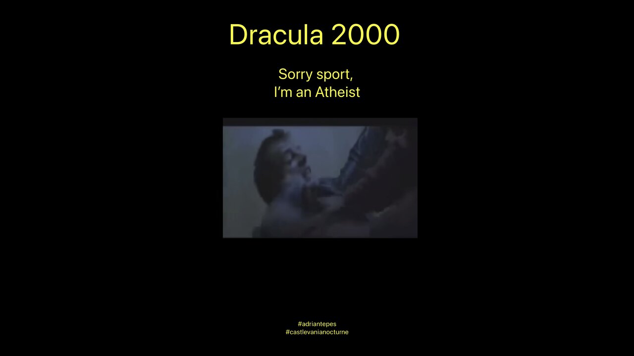 Dracula 2000: Sorry Sport, I’m an Atheist