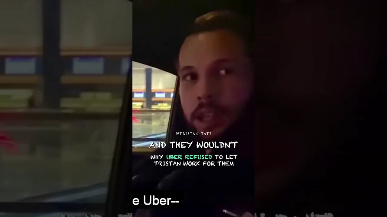Why Uber Refused To Let Tristan Tate Work For Them #Shorts