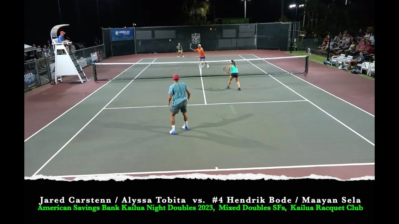 Carstenn/Tobita v #4 Bode/Sela SF HLTS - Kailua Night Doubles 2023