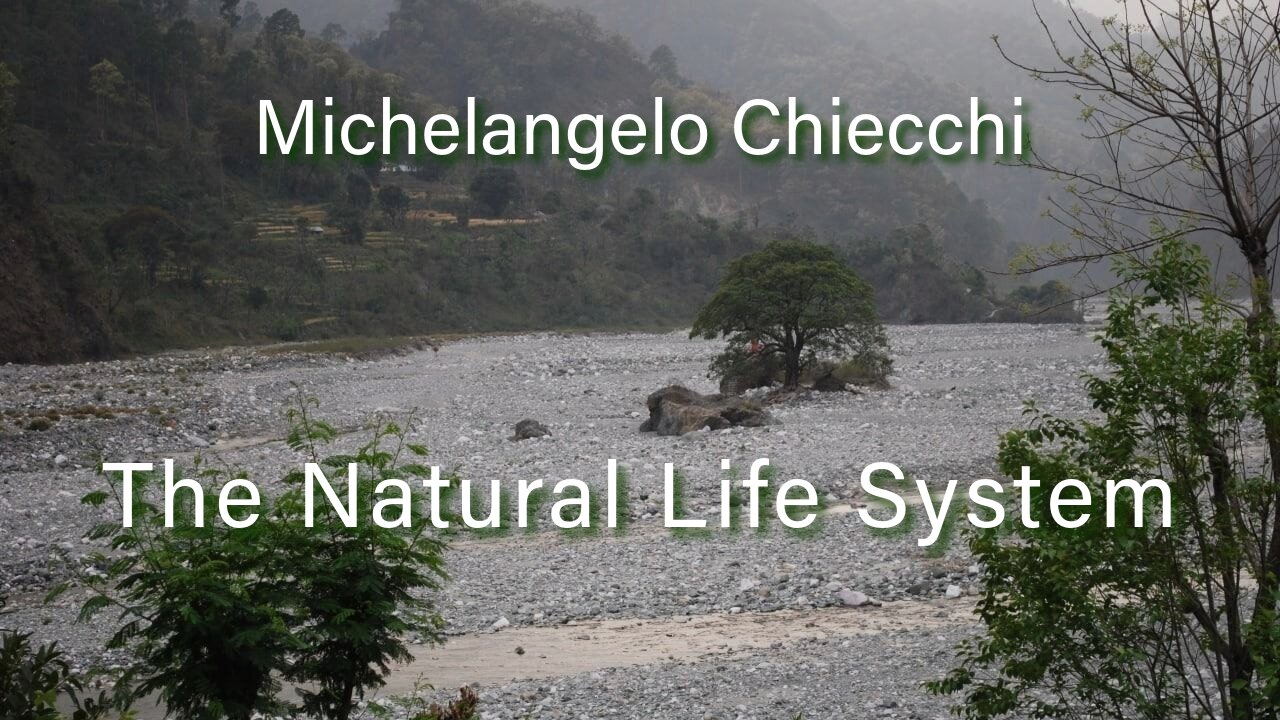 Michelangelo Chiecchi & The Natural Life System Part 1