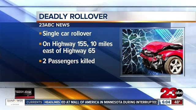 Two people killed in rollover crash on Highway 155