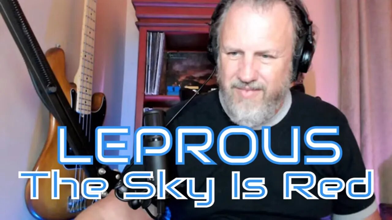 LEPROUS - The Sky Is Red - First Listen/Reaction