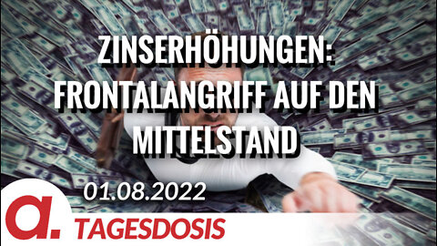 Zinserhöhungen: Frontalangriff auf den Mittelstand | Von Ernst Wolff