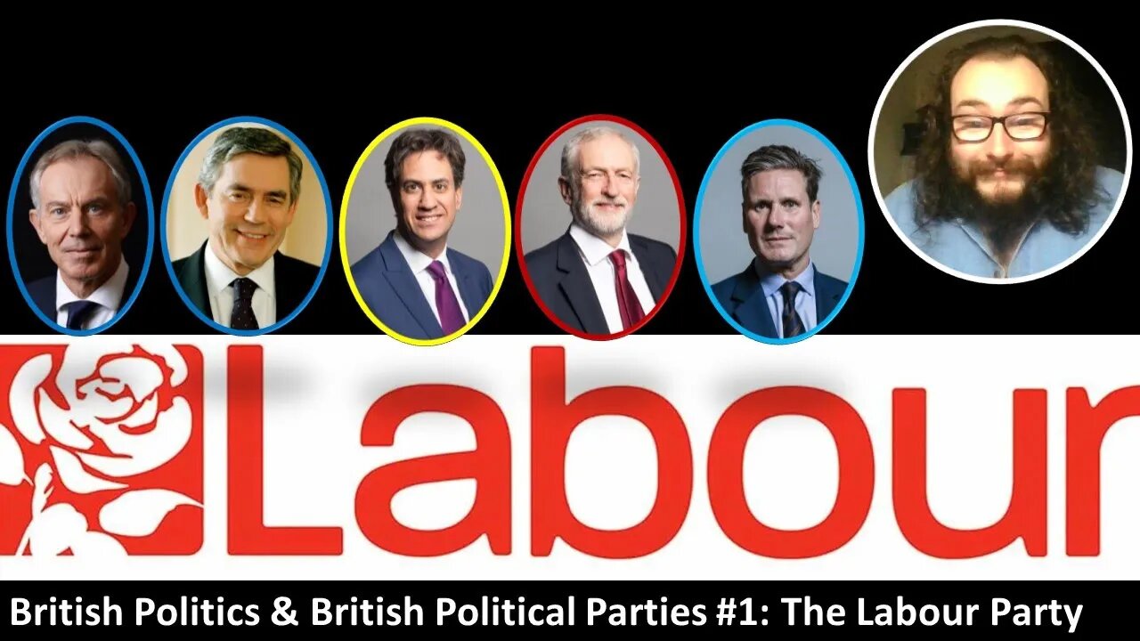 My Thoughts on The Labour Party (BP&PP#1)