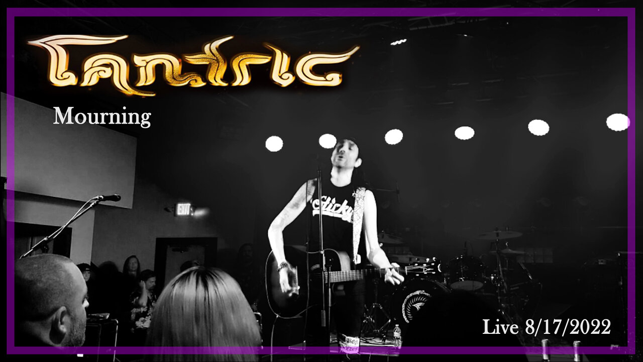 TANTRIC - MOURNING - LIVE AT THE 1175 - 8/17/2022 - KANSASVILLE WISCONSIN