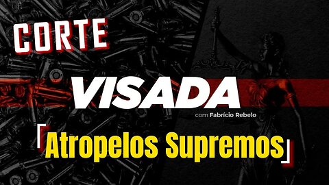 Atropelos Supremos | 🅵🆁