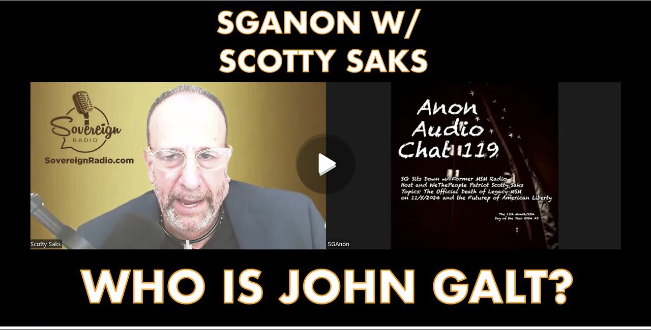 SGANON w/ Former MSM Radio Host & Patriot Scotty Saks: DEATH of MSM & Rise of WeThePEOPLE