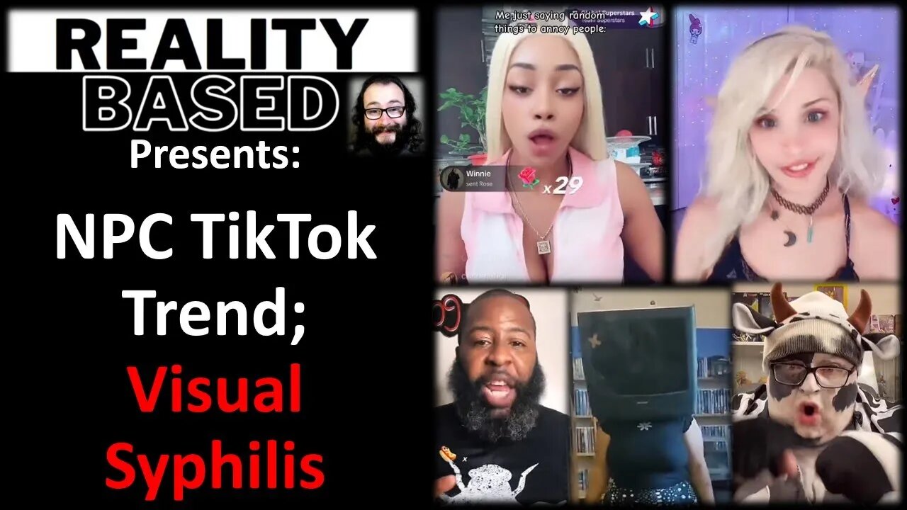 NPC Tiktok Trend; Visual Syphilis (RANT With Blooper)