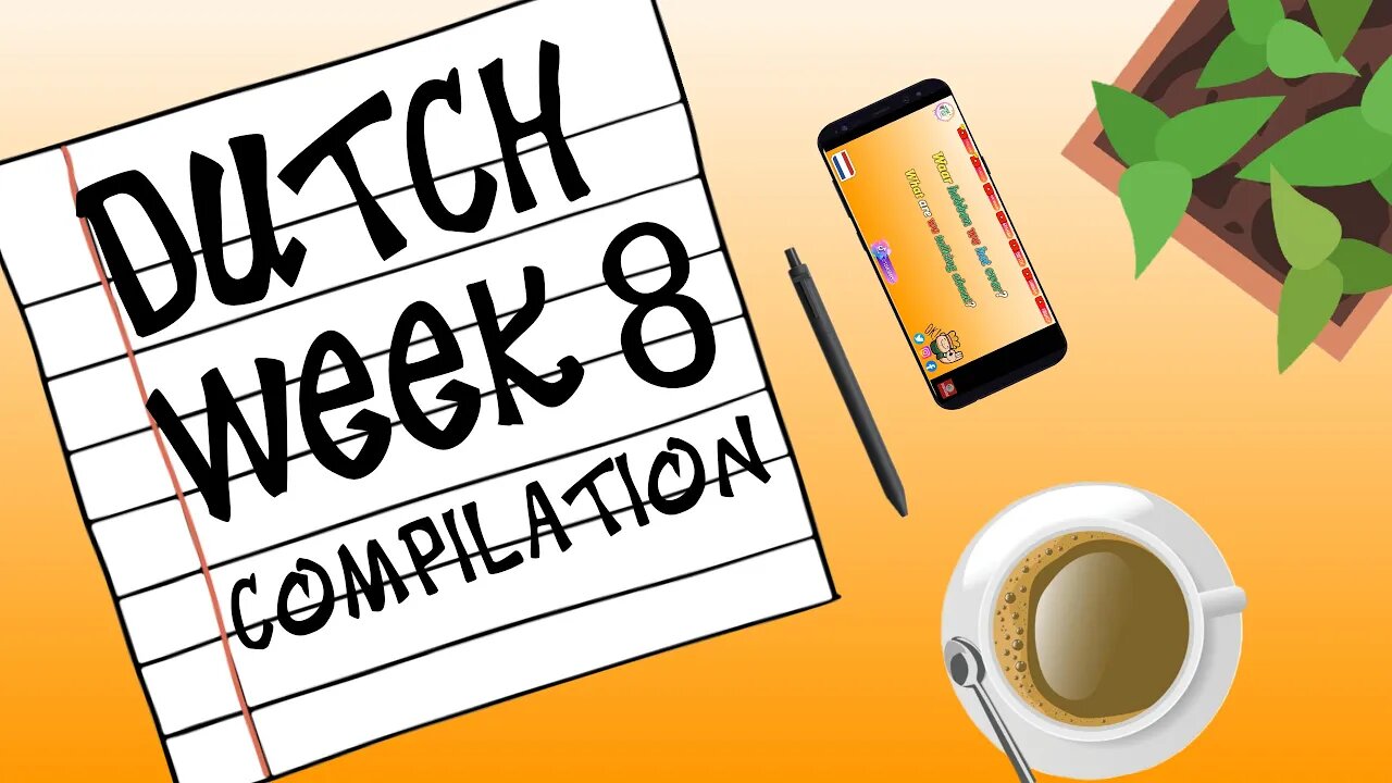 New Dutch Review! \\ Week 8 Compilation // Learn Dutch with Tongue Bit!