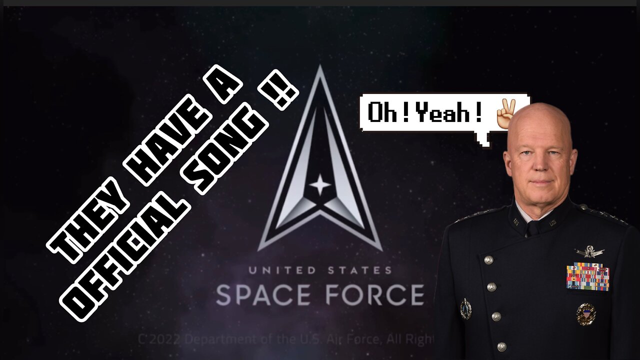 The Official Space Force song is HERE!