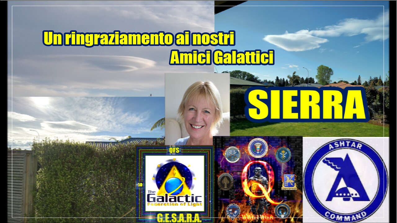 SIERRA - Un ringraziamento ai nostri amici galattici - NAVI ET -