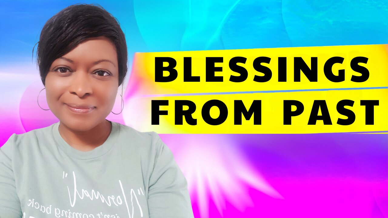 They Keep Bringing Up Your Past? Get Ready for EXPLOSIVE Blessings