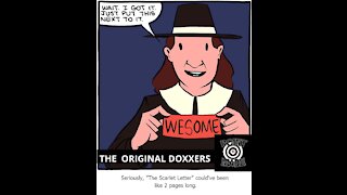 THE ORIGINAL DOXXERS- THE PILGRIMS AND THE SCARLETT LETTER