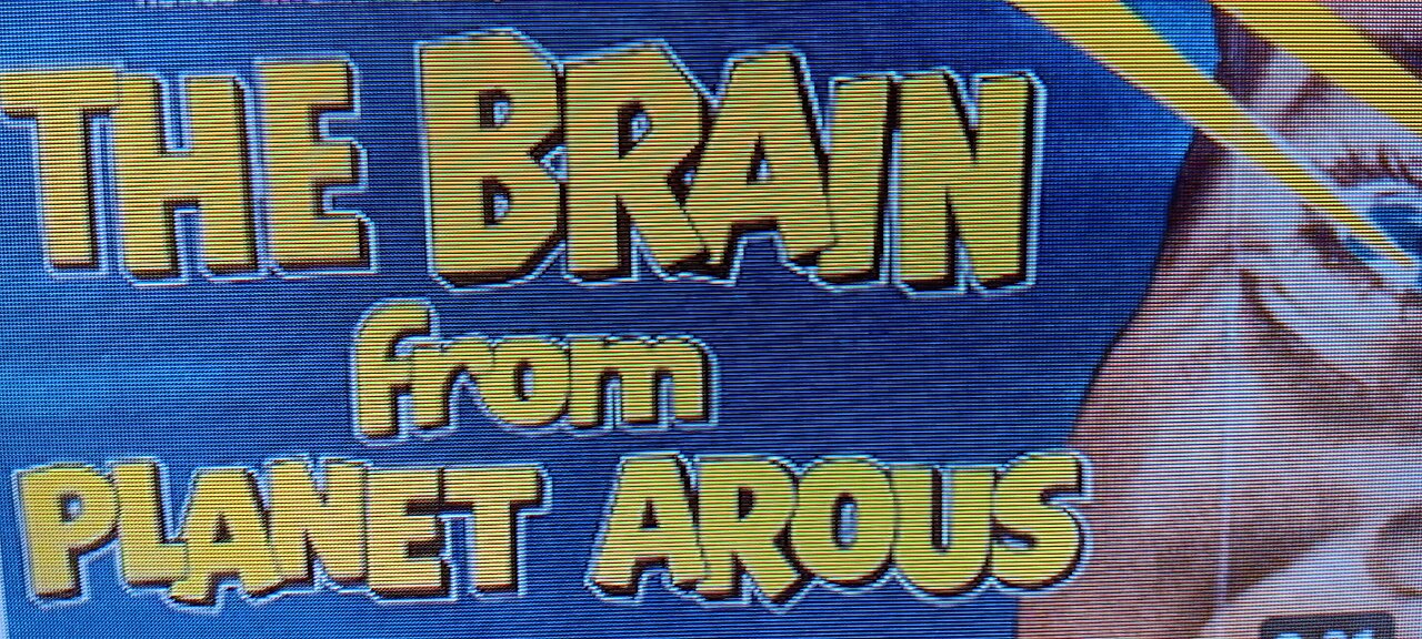 The Brain from Planet Arous (T-RO'S TOMB Movie Mausoleum)