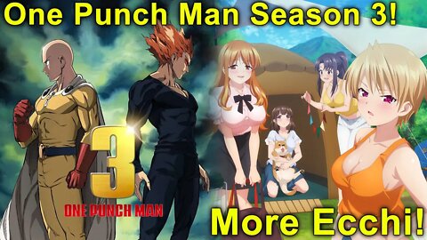 One Punch Man Season 3! New Ecchi Adaptation! Trigger Adapts Dungeon Meshi! And More Anime News!