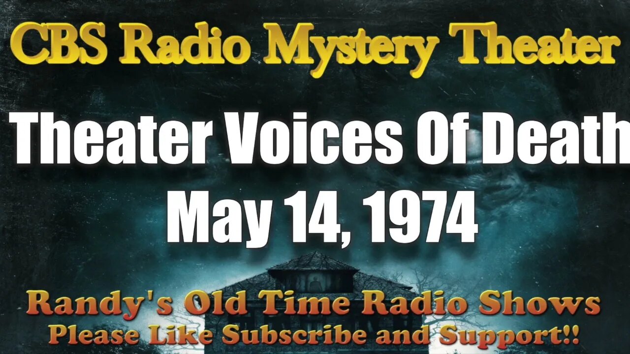 CBS Radio Mystery Theater Voices Of Death May 14, 1974