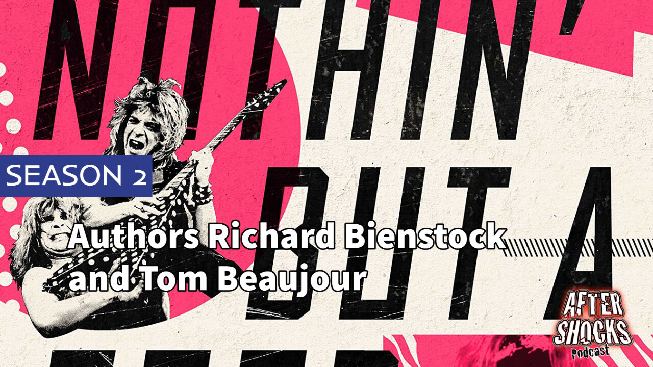 Aftershocks TV | Nothing But A Good Time Authors Richard Bienstock and Tom Beaujour