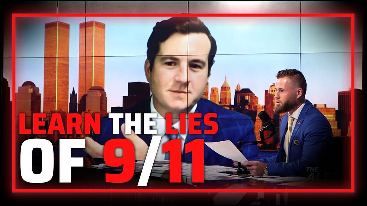 Alex Stein & Owen Shroyer Break Down The Lies Of 9/11 & Why More Americans Doubt The Official