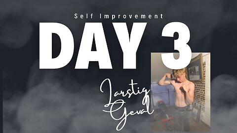 Self Improvement vlog 3