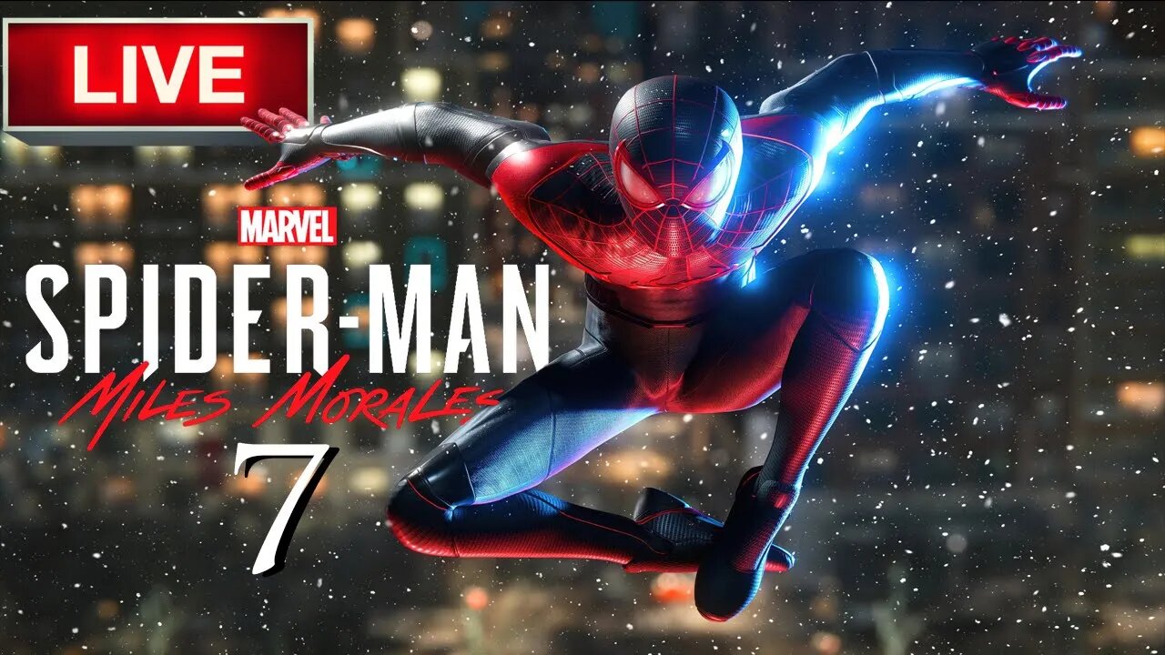Spider-Man: Miles Morales Part 7