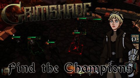 Grimshade - Find the Champions