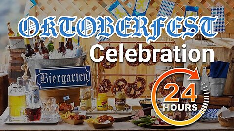 🍺Oktoberfest 24hr Celebration! 🍺Part 02...almost