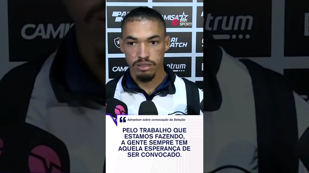 🔥🚨CONFIRA! ADRYELSON FALA SOBRE DINIZ SELEÇÃO BRASILEIRA. #botafogo #brasileirão #segueolíder