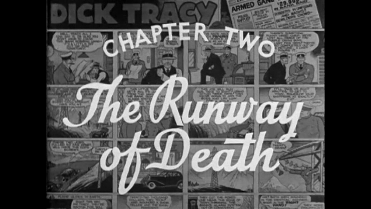 Dick Tracy Returns - S01E02 - The Runway Of Death (1938)