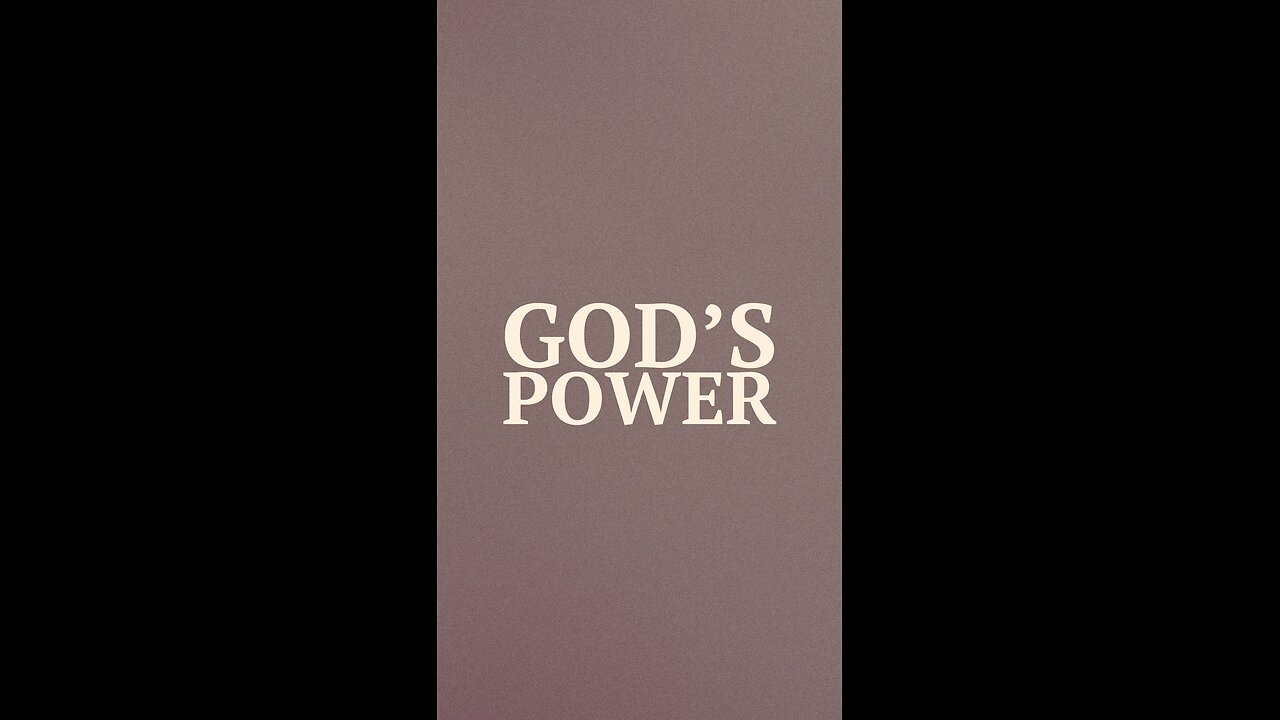 God’s Power