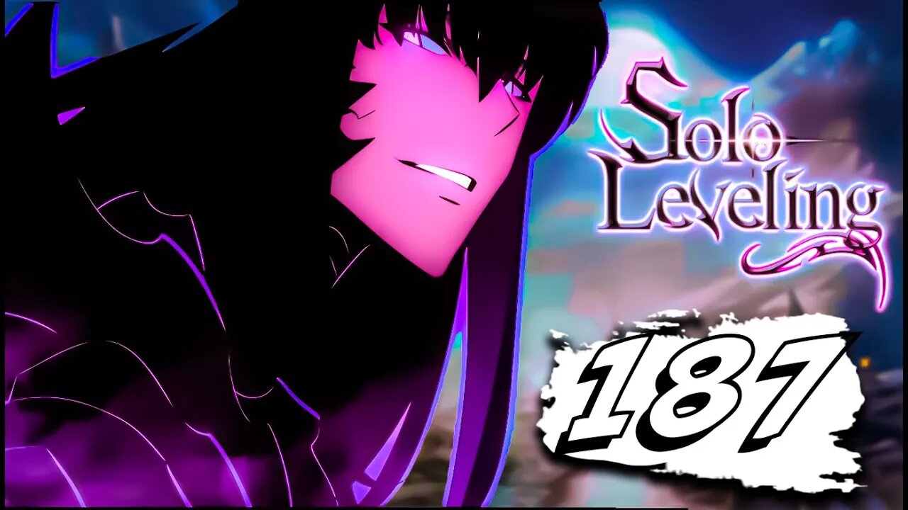 BEST CHAPTER SO FAR! | Solo Leveling Chapter 187 #sololeveling #webcomics