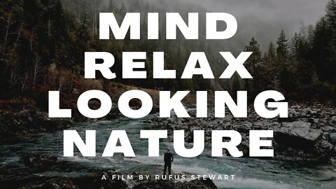 Mind Relaxing music video