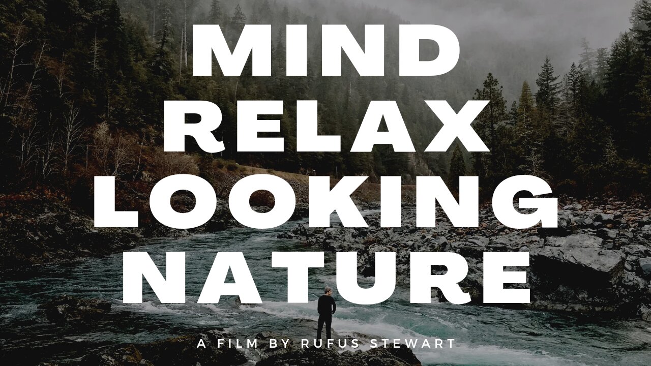 Mind Relaxing music video