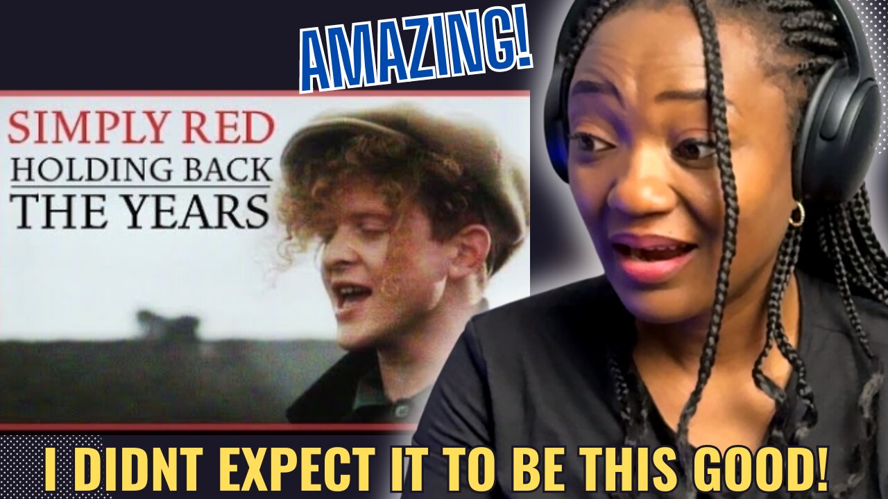 FIRST TIME HEARING | Simply Red - Holding Back the years REACTION