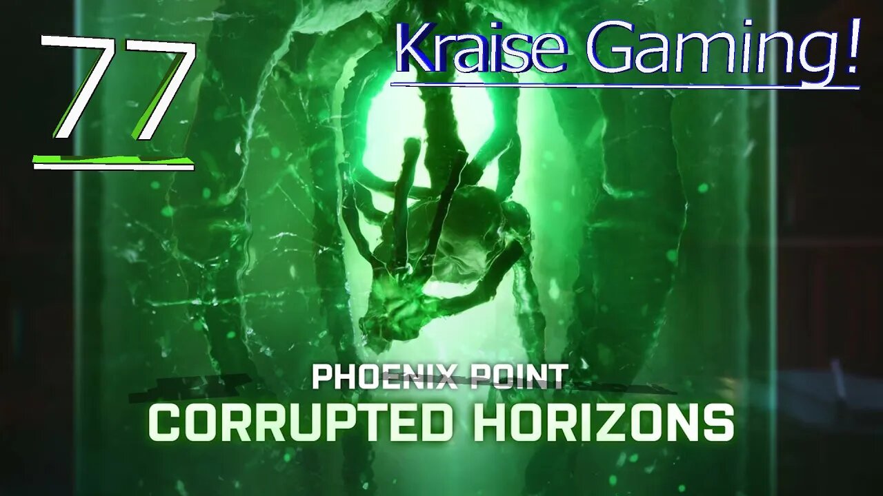 #77 - Pandorans Come To The Ancients! - Phoenix Point Corrupted Horizons - Legend by Kraise Gaming