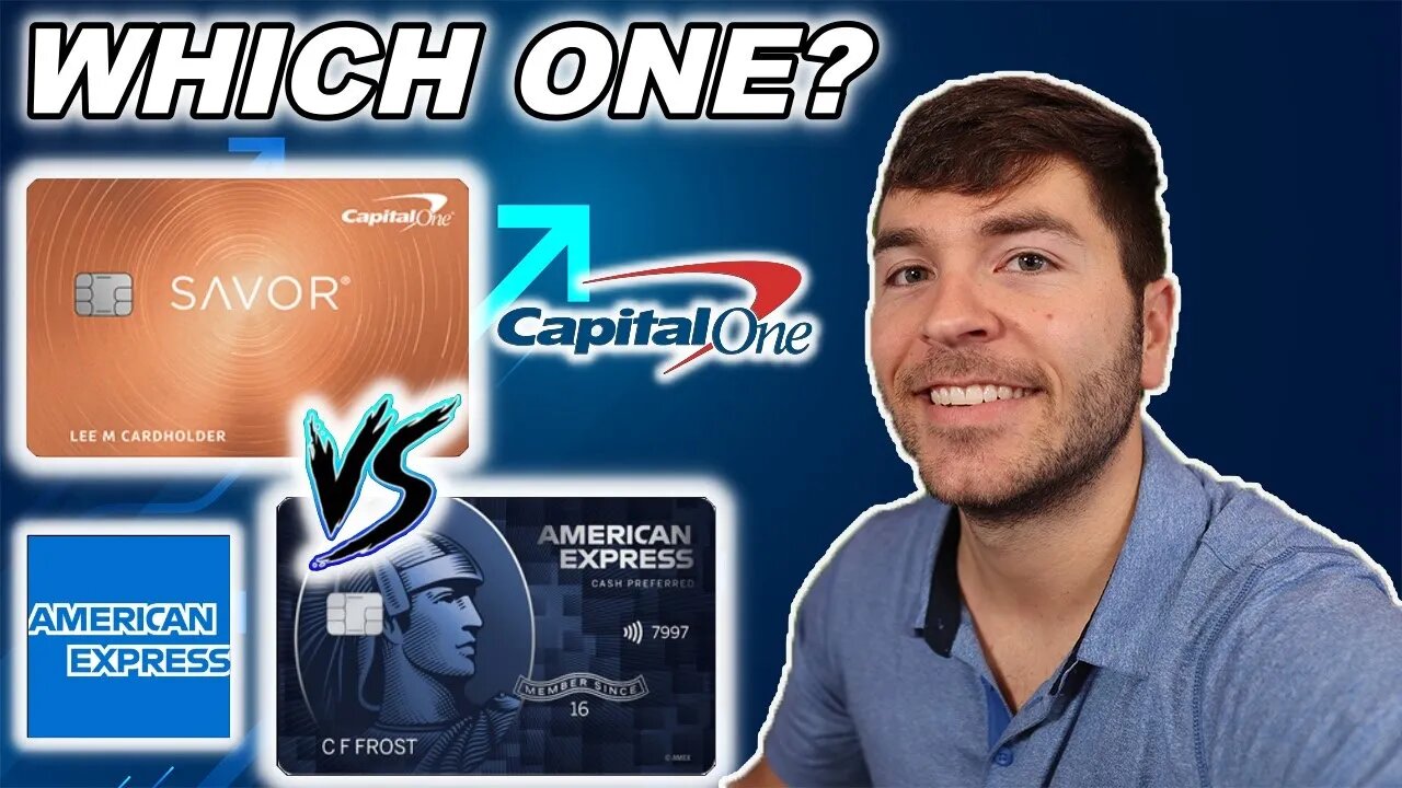 Capital One Savor ($95) vs Amex Blue Cash Preferred ($95)