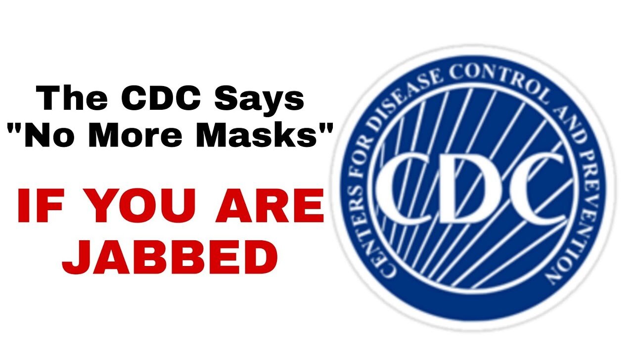 BREAKING! CDC Director Says New Guidelines Are NO MORE MASKS If You Have Been Vaccinated!