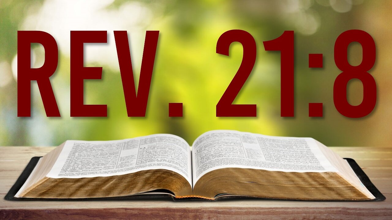 REVELATION 21:8 – WHO DOES THE BIBLE SAY WILL NOT GO TO HEAVEN