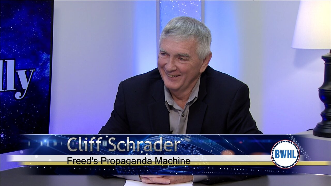 Freed's Propaganda Machine - Cliff Schrader